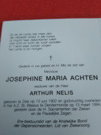 Doodsprentje Josephina Maria Achten / Zele 12/6/1902 Dendermonde 13/3/1994 ( Arthur Nelis ) - Religion & Esotérisme