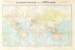 Planisfero Politico E Delle Comunicazioni / A Föld Politikai és Kommunikációs Térképe, 1 : 37.000.000, Olasz Nyelvű, Nag - Altri & Non Classificati