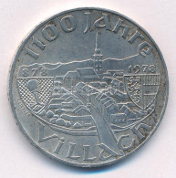 Ausztria 1978. 100Sch Ag "1100 éves Villach" T:AU,XF Patina Austria 1978. 100 Schilling Ag "1100th Anniversary - Villach - Unclassified