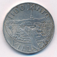 Ausztria 1978. 100Sch Ag "1100 éves Villach" T:AU,XF Patina Austria 1978. 100 Schilling Ag "1100th Anniversary - Villach - Non Classificati