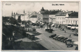 T2/T3 1930 Arad, Bul. Reg. Maria / Mária Királyné Körút, Automobilok, Városi Vasút, Vonat, Mattuschek, Printz és Hilbert - Ohne Zuordnung