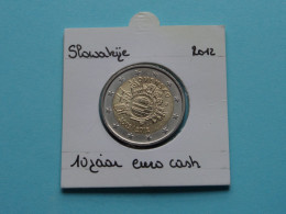 2012 - 2 Euro >> 10 Jaar EURO Cash ( Zie / Voir / See > DETAIL > SCANS ) SLOWAKIJE ! - Slowakije