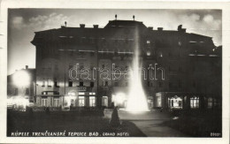 T1/T2 Trencsénteplic, Grand Hotel - Unclassified