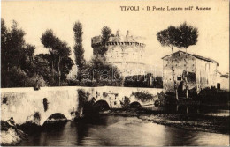 ** T2 Tivoli, Il Ponte Lucano Sull' Aniene / River, Bridge, Tower - Ohne Zuordnung