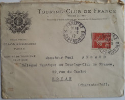 FRANCE -  Lettre (enveloppe)  Avec Semeuse 10c PerforéeT.C. Touring-Club De France Du 2/08/12 Arrivée Le 3/08 à Royan - Storia Postale