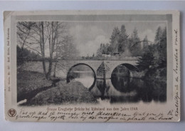 Grosse Trogfurter Brücke Bei Rübeland Aus Dem Jahr 1549, Harz-Zahnrad-Bahn, 1903 - Wernigerode
