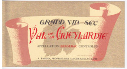 ETIQUETTE DE VIN BERGERAC - VAL DE LA GUEYLARDIE   A. BARDIN PROPRIETAIRE A MONBAZILLAC 24 - Bergerac