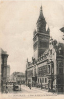 FRANCE - Dunkerque - L'hôtel De Ville Et Le Rue De L'église - Carte Postale Ancienne - Dunkerque