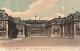 FRANCE - Versailles - Château - La Cour Royale Et La Cour De Marbre - Carte Postale Ancienne - Versailles