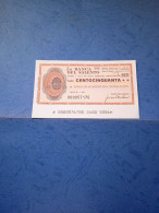 La Banca Del Salento-150 Lire -18.1.1977-unc - [10] Cheques Y Mini-cheques