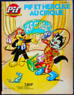 Pif  Poche Spécial - Pif Et Hercule Au Cirque - ( Février 1981 ) . - Pif & Hercule