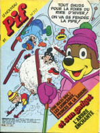 Pif Gadget N°717 - BD Bloc 100 % Comique : "la Foire Du Rire" -  Capitaine Apache "Le Noël  De Crazy Sylver" - Pif Gadget