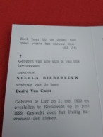 Doodsprentje Stella Bierebeeck / Lier 21/5/1920 Kieldrecht 28/6/1999 ( Desiré Van Gasse ) - Religion & Esotérisme