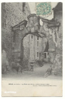 Meriel (95) La Porte Des Dimes (ancien Grenier A Sel) Envoyée En 1906 - Meriel