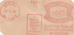 Deutsche Reichpost Nice Cut Meter Freistempel Grune Woche Berlin 1930, Ausstellungs-Messe Und Fremdenverkehr, Berlin1930 - Machines à Affranchir