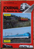 1992-64.JOURNAL DU CHEMIN DE FER.Couverture:Le 4502 Au Milieu Des Herbes Folles Sur Le Site Abandonné De L'atelie Latour - Treinen