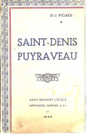 79 -St MAIXENT L' ECOLE- Rare Petit Livre Monographie De St DENIS PUYRAVEAU 1936 - Aquitaine