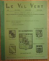 Le Val Vert - Bulletin Trimestriel Du Cercle D'information Et D'histoire Locale Des Ecaussines Et Henripont 4è Trim 1986 - Ecaussinnes