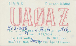 Russia - USSR - QSL - Dickson Island - Autres & Non Classés