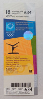 Athens 2004 Olympic Games - Gymnastics Unused Ticket, Code: 634 - Bekleidung, Souvenirs Und Sonstige