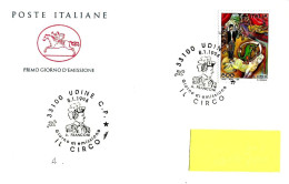 ITALIA ITALY - 1994 UDINE Il Circo ANTONIO FRANCONI Circense Su Fdc Poste Italiane - 11117 - Circo