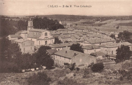 FRANCE - Calas - B Du R - Vue Générale - Carte Postale Ancienne - Otros & Sin Clasificación