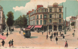 FRANCE - Le Mans - La Place Thiers - LL - Colorisé- Animé - Carte Postale Ancienne - Le Mans