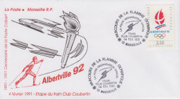 Enveloppe  FRANCE   Parcours  De  La  Flamme   JEUX  OLYMPIQUES  D'  HIVER    ALBERTVILLE   MARSEILLE   1991 - Winter 1992: Albertville