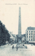 FRANCE - Chalon Sur Saone - Place De L'Obelisque - Carte Postale Ancienne - Chalon Sur Saone