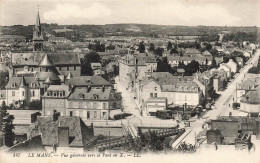 FRANCE - Le Mans - Vue Générale Vers Le Pont En X - LL - Carte Postale Ancienne - Le Mans