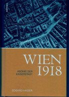 Livre -  Wien 1918 Agonie Der Kaiserstadt - Ohne Zuordnung