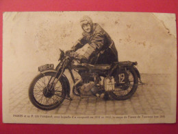 Carte Postale. Pahin Et Sa P 108 Peugeot. Moto 250 Cc. Coupe De France De Tourisme 1931 1932 - Sportler