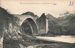 FRANCE - Environs De Grenoble - Le Vieux Pont De Claix - Carte Postale Ancienne - Grenoble