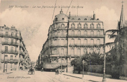 FRANCE - Montpellier - La Rue Nationale Et Le Clocher Sainte Anne - Carte Postale Ancienne - Montpellier