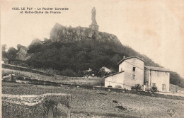 FRANCE - Le Puy - Le Rocher Corneille Et Notre Dame De France - Carte Postale Ancienne - Le Puy En Velay