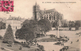 FRANCE - Le Mans - Les Deux Squares Et La Cathédrale - Carte Postale Ancienne - Le Mans