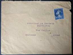 Préo 52 Semeuse Roty Sur Lettre Docteur Seguinard à Bazas - 1893-1947