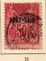 Port-Said (1899) -   50 C. Timbres De France Surcharge -  Type II -  Oblitere - - Gebraucht