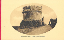 ROMA - VIA APPIA - TOMBA DI CECILIA METELLA - FORMATO PICCOLO - ED. ALTEROCCA TERNI - NUOVA - Colisée