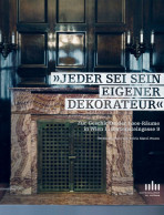 Livre -  »Jeder Sei Sein Eigener Dekorateur« Zur Geschichte Der Loosräume In Wien Wien 1, Bartensteingasse 9 - Kunst