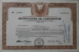 Reiter Foster Oil Corporation - 100 Shares - 1958 - Oil