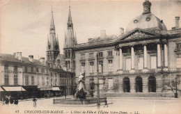 FRANCE - Chalons Sur Marne - L'hôtel De Ville Et L'église Notre Dame - Carte Postale Ancienne - Châlons-sur-Marne