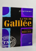 La Vie De Galilée - Auteurs Français