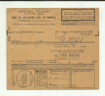 MILITARIA . 1956 . ORDRE DE CONVOCATION SOUS LES DRAPEAUX CENTRE DE SELECTION DE LYON CASERNE LA DOUA - Documenti
