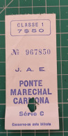 PORTUGAL BUS TICKET PONTE MARECHAL CARMONA - Europa