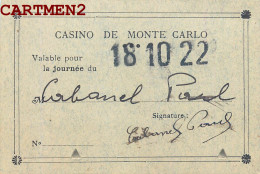 LE CASINO DE MONTE-CARLO TICKET ENTREE POUR LES SALONS PAUL CABANEL MONACO  - Casino