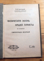 Old Russian Book, A.V.Klossovski:The Physical Life Of Our Planet, Odessa 1908 - Slavische Talen