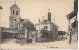 77 SAINT-MAMMES  - L'Eglise Et La Mairie - Saint Mammes