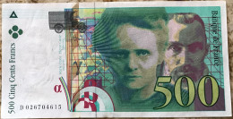 Billet Pierre Et Marie Curie Quasiment Neuf 1994 - 500 F 1994-2000 ''Pierre En Marie Curie''