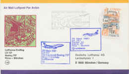 FRANKREICH 1981 Erstflug Deutsche Lufthansa Mit Boeing 737 Flug LH 157 „NIZZA – MÜNCHEN“ M Zwei Verschiedene Flugstempel - Eerste Vluchten